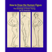 How To Draw The Human Figure: The Drawings Of Grace Young