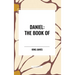 Daniel: The Book of