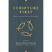 Scripture First: Biblical Interpretation That Fosters Christian Unity