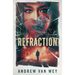 Refraction: A Mind-Bending Thriller