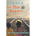 Rivers In the Desert: Estranged to Esteemed by God