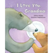 I Love You, Grandma