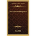 The Science of Eugenics