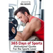365 Days of Sports: Motivational Quotes for the Sports Lover