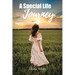 A Special Life Journey
