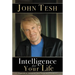 The Intelligence for Your Life: Powerful Lessons for Personal Growth