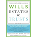 The Complete Book of Wills, Estates & Trusts (4th Edition): Advice That Can Save You Thousands of Dollars in Legal Fees and Taxes