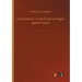 A Dissertation on the Books of Origen against Celsus