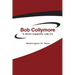 Bob Collymore: A Short Impactful Life (?)
