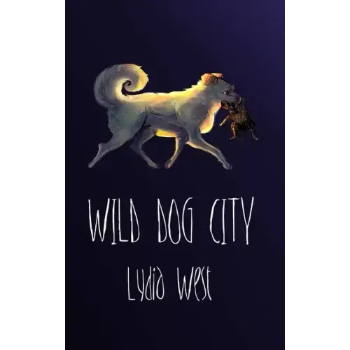 Wild Dog City