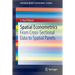 Spatial Econometrics: From Cross-Sectional Data to Spatial Panels