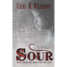 Sour: Book Two of the Bitten Series
