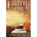Truths to Live by: Life Applications by Pastor Joe Arminio