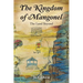 The Kingdom of Mangonel: The Land Beyond