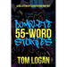 Complete 55-Word Stories: A Collection of Flash Fiction and Fact