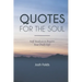 Quotes for the Soul: Self Analysis for Daily Inspiration