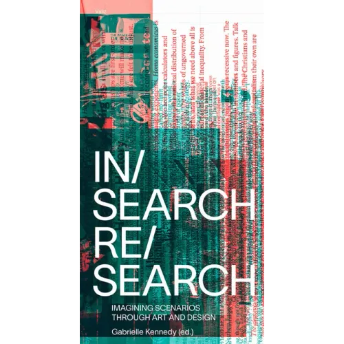 In/Search Re/Search: Imagining Scenarios Through Art and Design