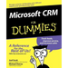 Microsoft CRM for Dummies