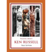 Talking about Ken Russell (Expanded Edition)