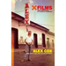 X Films: True Confessions of a Radical Filmmaker