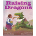 Raising Dragons