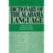 Dictionary of the Alabama Language