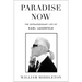Paradise Now: The Extraordinary Life of Karl Lagerfeld