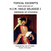 Topical Excerpts from Speeches of H.I.M. Haile Selassie I
