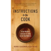 Instructions to the Cook: A Zen Master's Lessons in Living a Life That Matters