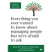 Management Mastery and Practice Series: Everything you ever wanted to know about managing people but were afraid to ask