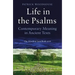 Life in the Psalms: Contemporary Meaning in Ancient Texts: The Mowbray Lent Book 2016