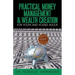 Practical Money Management & Wealth Creation For Youth and Young Adults
