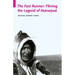 The Fast Runner: Filming the Legend of Atanarjuat