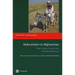 Malnutrition in Afghanistan: Scale, Scope, Causes, and Potential Reponse