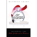 Mrs. Everything: Becoming the Wife, Girlfriend & Mistress