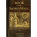 Book of the Sacred Magic of Abra-Melin the Mage