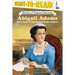 Abigail Adams: First Lady of the American Revolution (Ready-To-Read Level 3)
