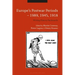 Europe's Postwar Periods - 1989, 1945, 1918: Writing History Backwards
