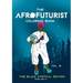 The Afrofuturist Coloring Book Vol 3: The Black Mystical Edition