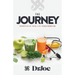 The Journey: Principles of Total Life Transformation