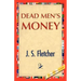 Dead Men's Money