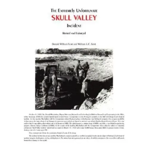 The Extremely Unfortunate Skull Valley Incident