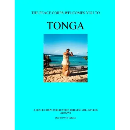 Tonga; The Peace Corps Welcomes You To Tonga
