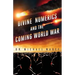 Divine Numerics and the Coming World War
