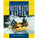 The Complete Whitewater Rafter