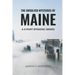 The Unsolved Mysteries of Maine