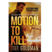 Motion To Kill