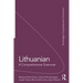 Lithuanian: A Comprehensive Grammar