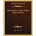 The Perfumed Garden of the Shaykh Nefwazi