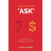 The Art of the Ask: Get in your fundraising groove